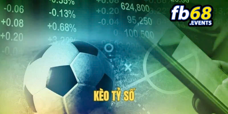 Kèo Tỷ Số – Cơ Hội Nhận Thưởng Cao Tại Fb68 4 Cược tỷ số hiệp 1/hiệp 2 siêu hấp dẫn tại nhà cái Fb68